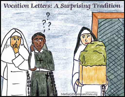 Vocation Letters cartoon showing Dominican nuns with a secret project and a puzzled postulant.